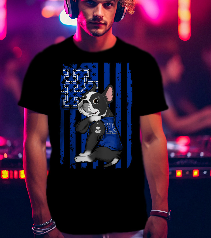 Boston Terrier I Love Mom Kentucky Wildcats Fan T-Shirt