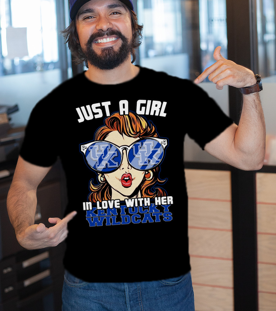 Just A Girl IN Love With Her Kentucky Wildcats T-Shirt