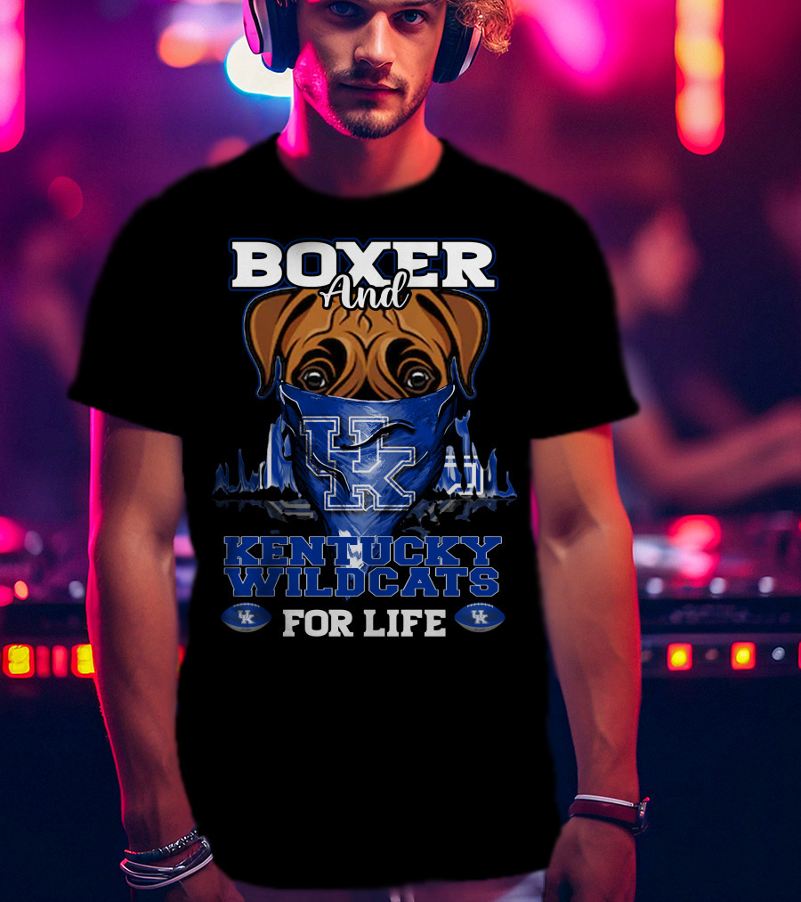 Boxer And Kentucky Wildcats For Life UK T-Shirt