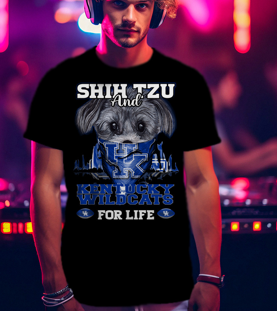 Shih Tzu And Kentucky Wildcats For Life T-Shirt