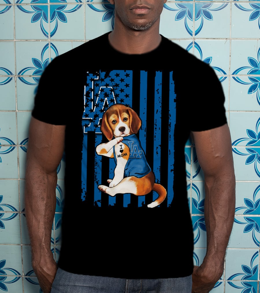 Beagle Wearing Los Angeles Dodgers Shirt With Tattoo I Love Mom T-Shirt