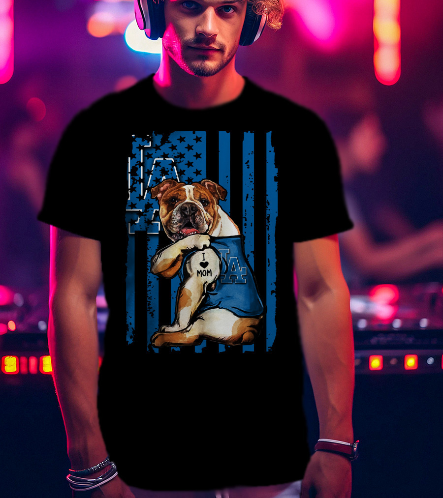 Bulldog LA I Love Mom Los Angeles Dodgers T-Shirt
