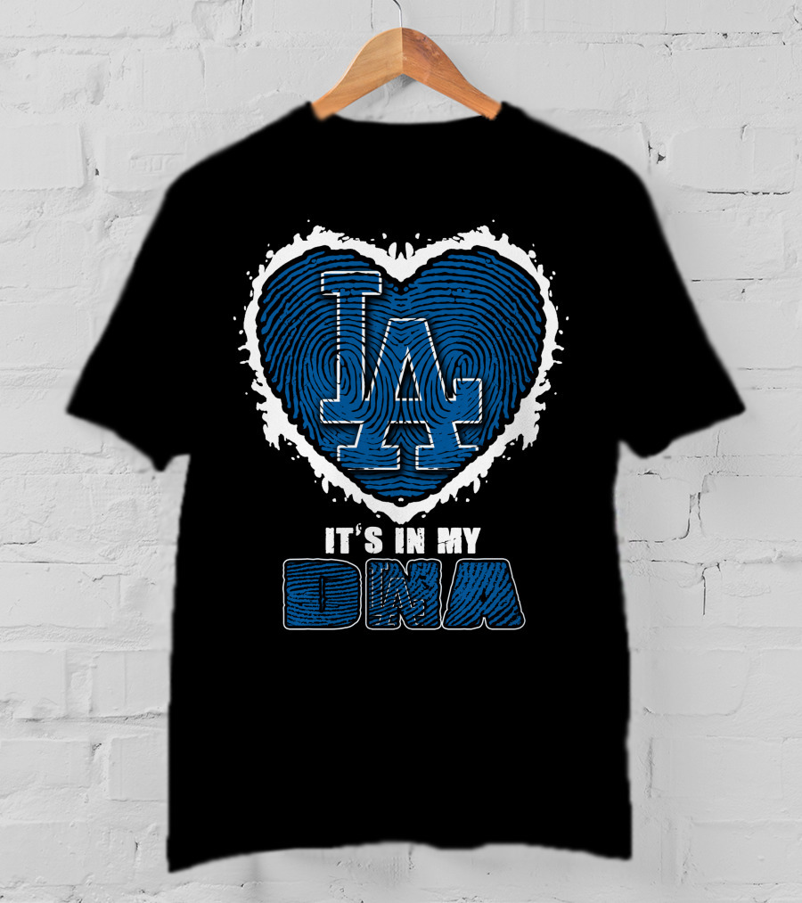 LA It's In My DNA T-Shirt
