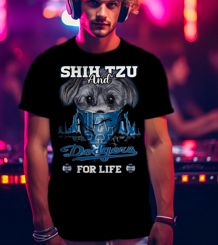 Shih Tzu And Dodgers For Life T-Shirt