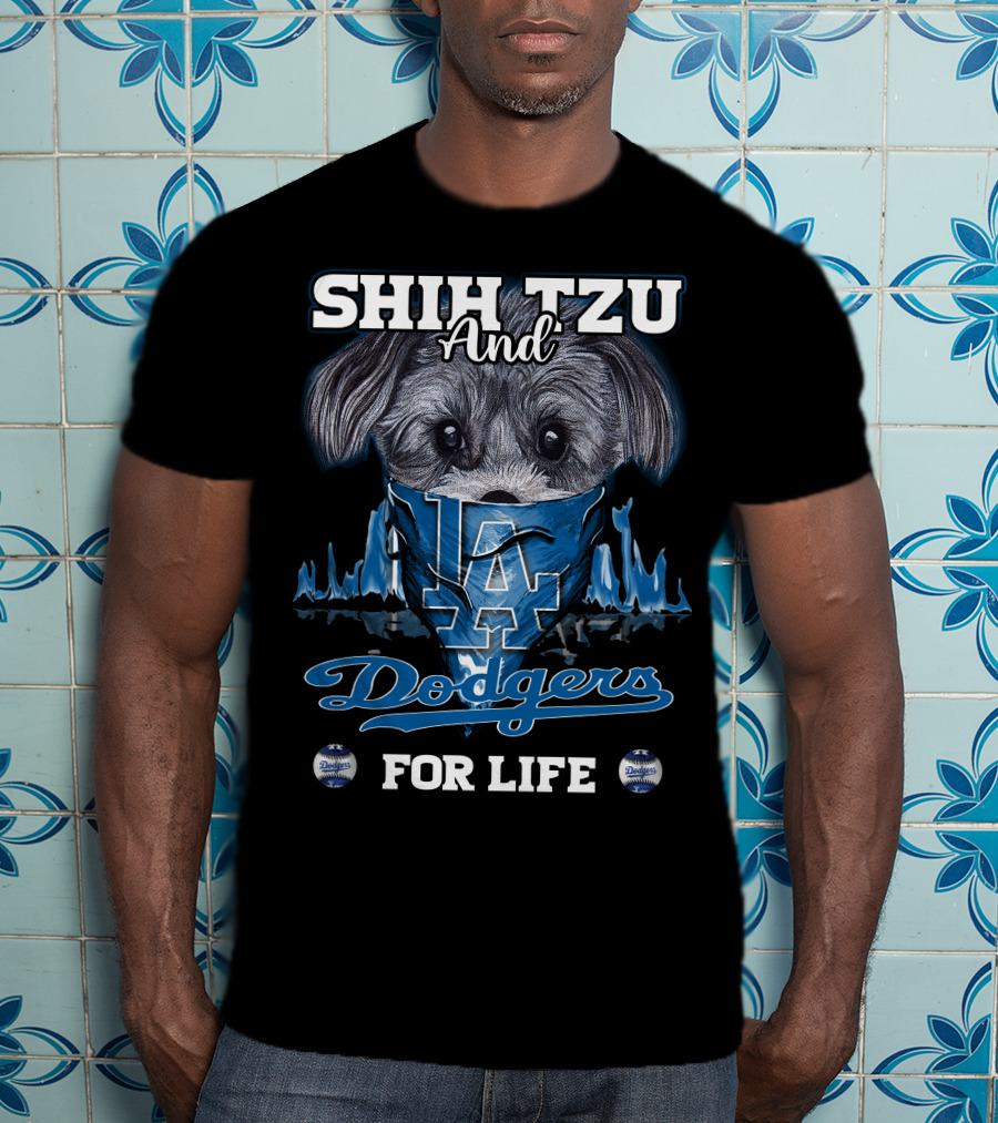 Shih Tzu And Dodgers For Life T-Shirt