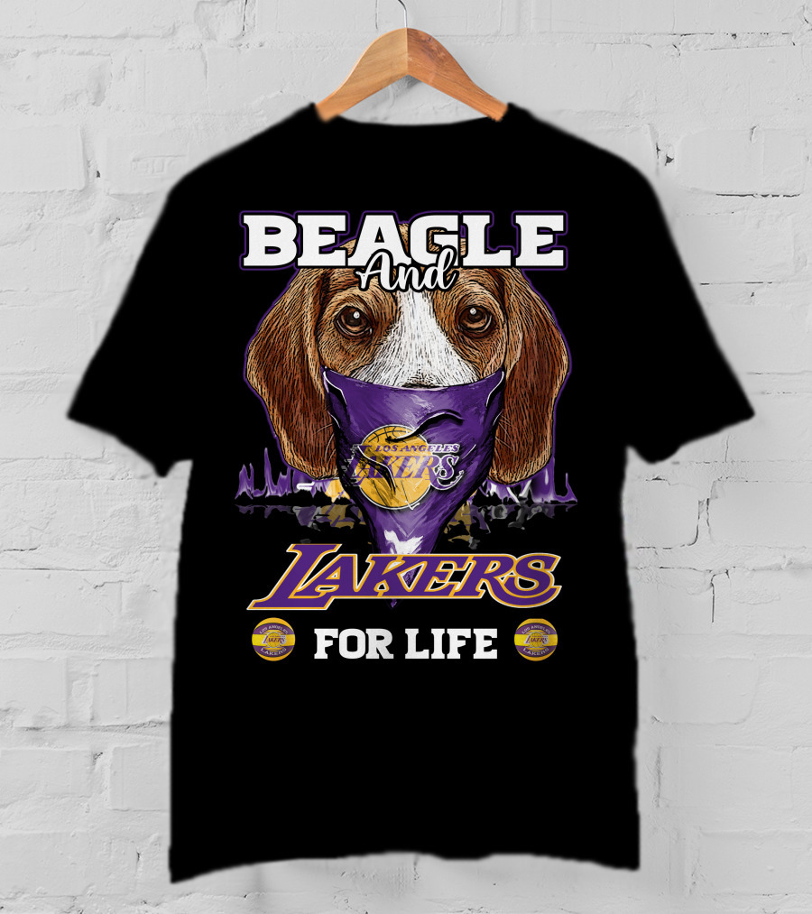 Beagle And Los Angeles Lakers For Life T-Shirt