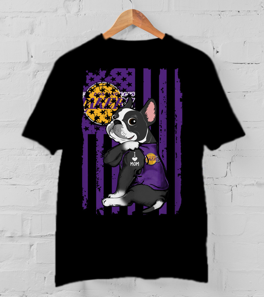 Boston Terrier I Love Mom Los Angeles Lakers Basketball T-Shirt