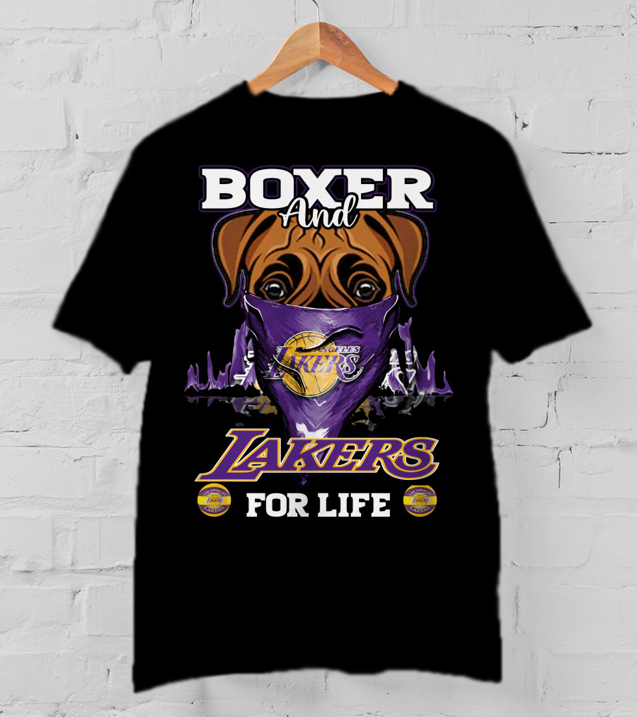 Boxer And Los Angeles Lakers For Life T-Shirt