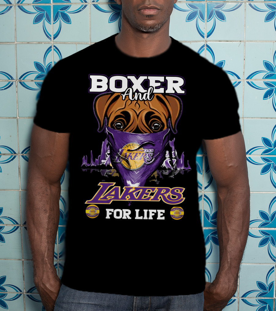 Boxer And Los Angeles Lakers For Life T-Shirt