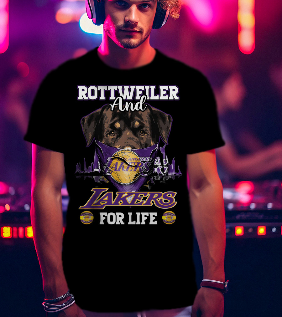 Rottweiler And Los Angeles Lakers For Life T-Shirt