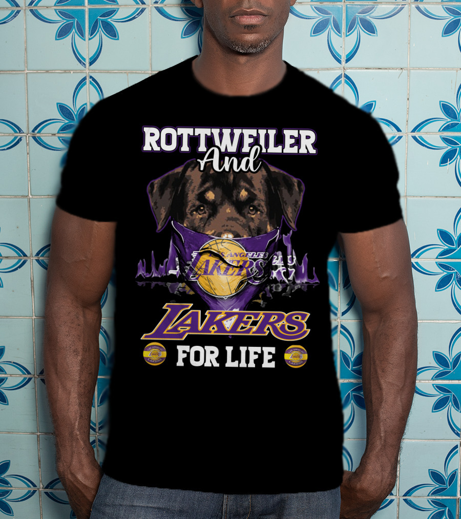 Rottweiler And Los Angeles Lakers For Life T-Shirt