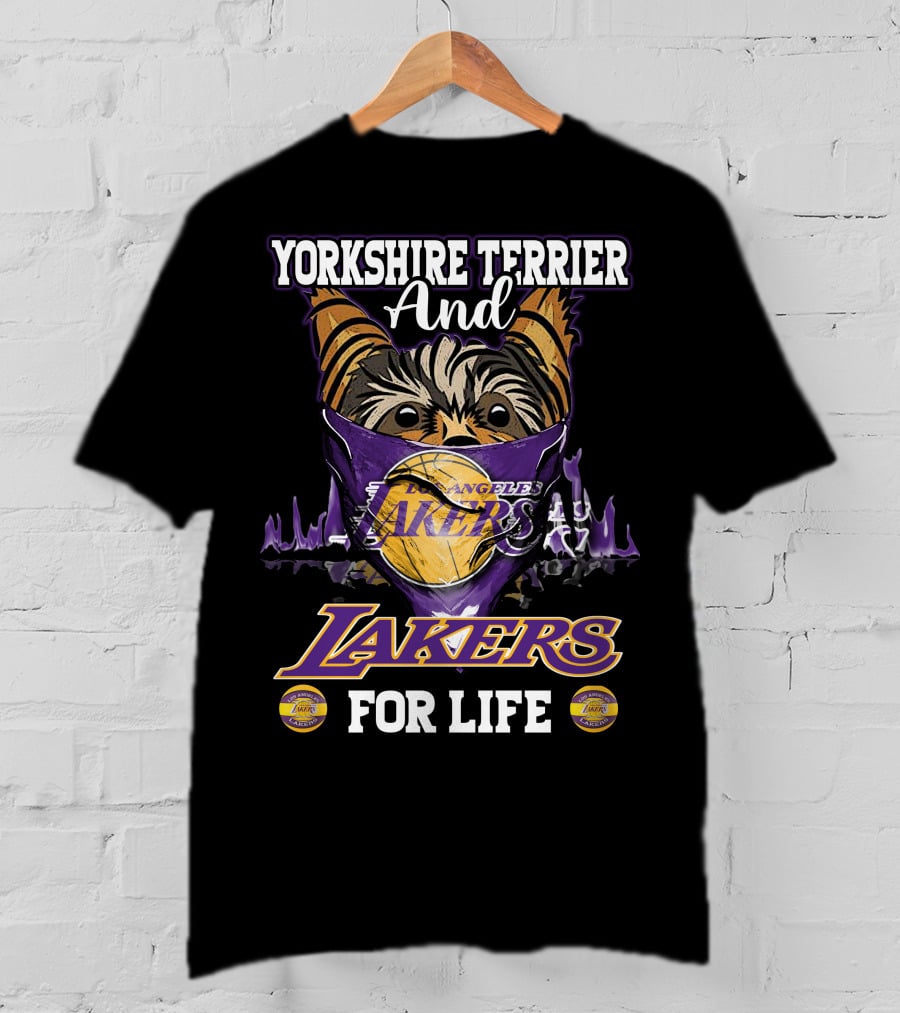 Yorkshire Terrier And Los Angeles Lakers For Life T-Shirt