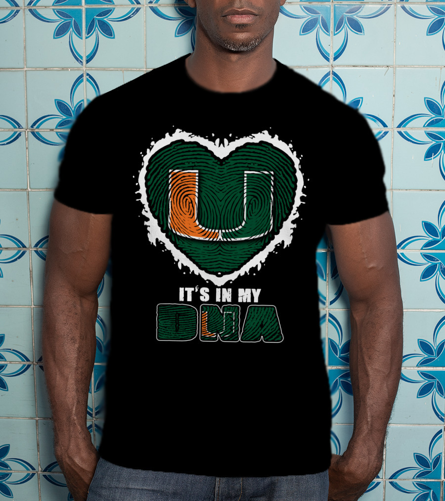 It's In My DNA Miami Hurricanes U Logo Fingerprint Heart T-Shirt