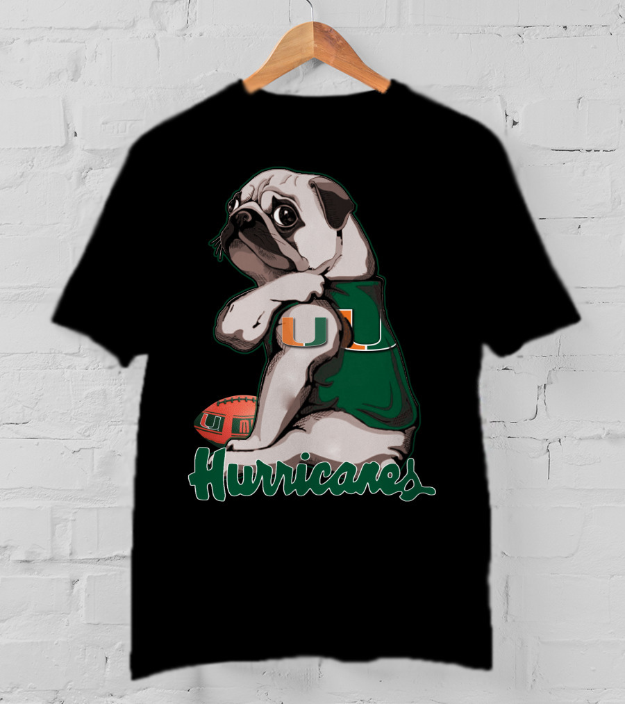 Pug Miami Hurricanes Football U T-Shirt