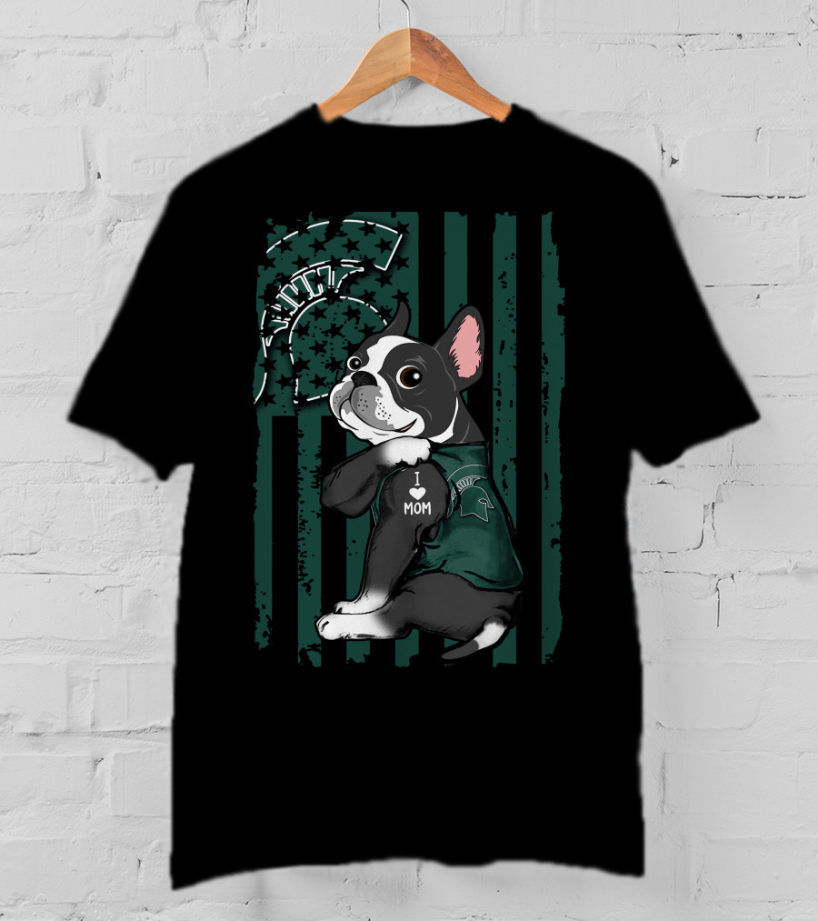 Boston Terrier I Love Mom Michigan State Spartans Paw Prints T-Shirt