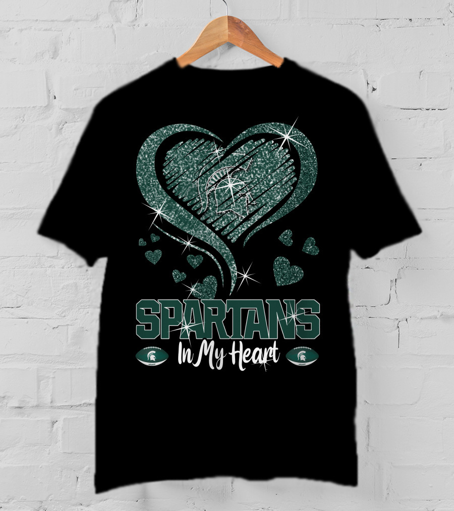 Spartans In My Heart Michigan State Spartans T-Shirt