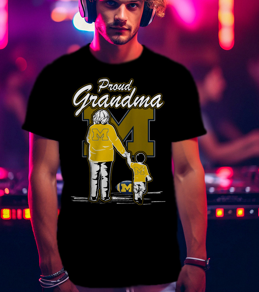 Proud Grandma Michigan Wolverines Football Fan With Large 'M' T-Shirt