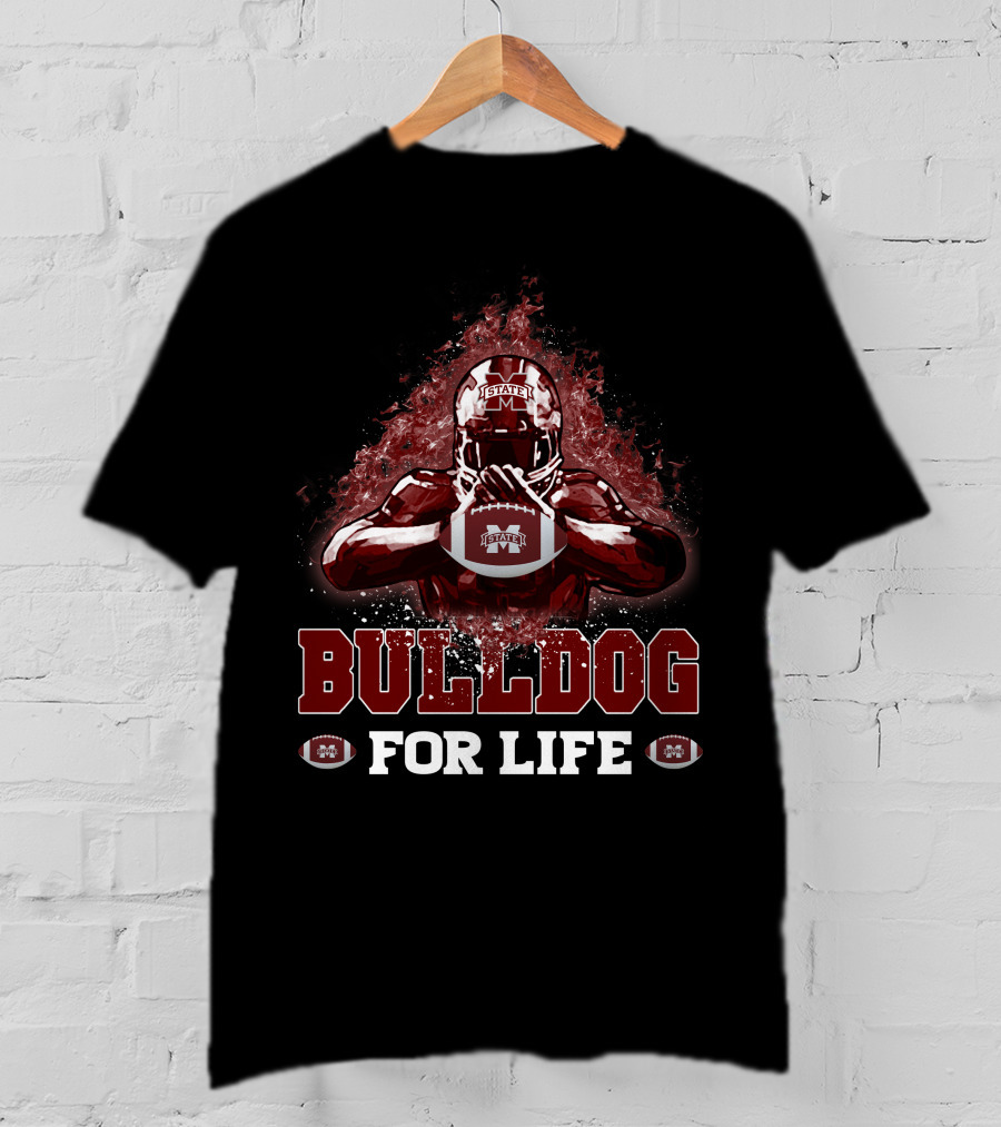 BULLDOG FOR LIFE Mississippi State Football T-Shirt