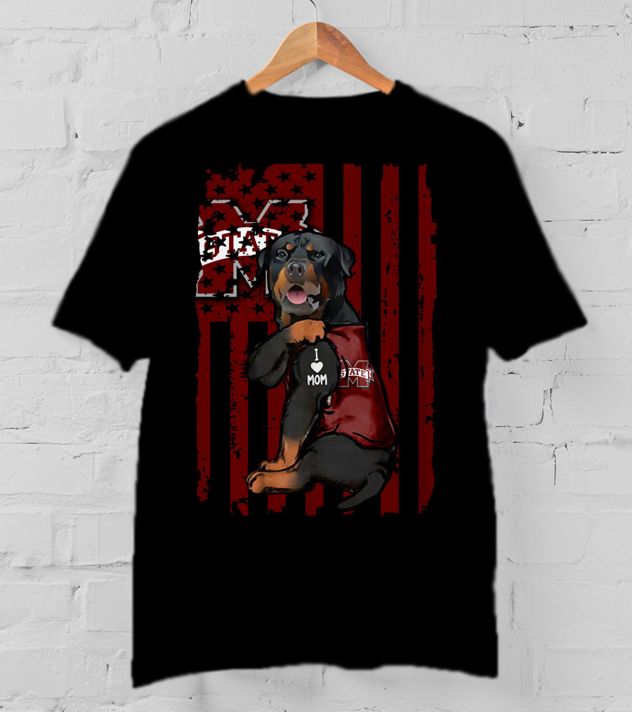 Rottweiler I Love Mom Mississippi State Bulldogs T-Shirt