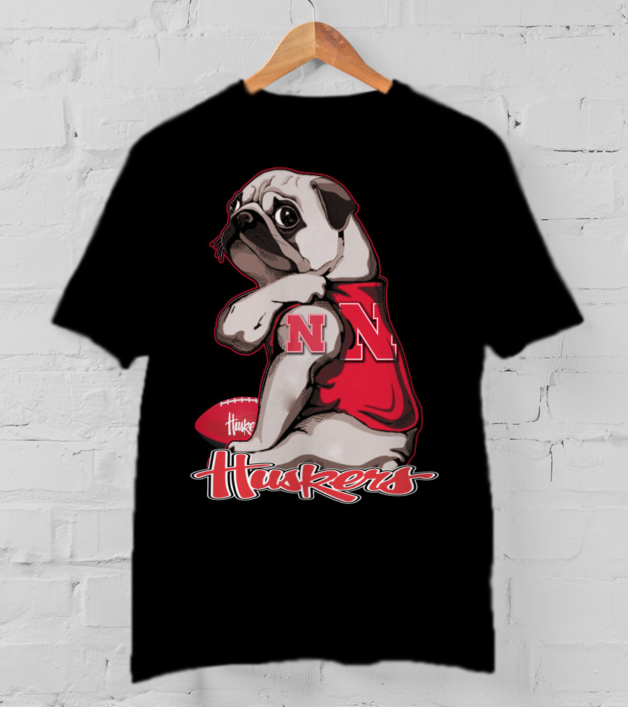 Pug Wearing Nebraska Cornhuskers Shirt And Football Huskers T-Shirt