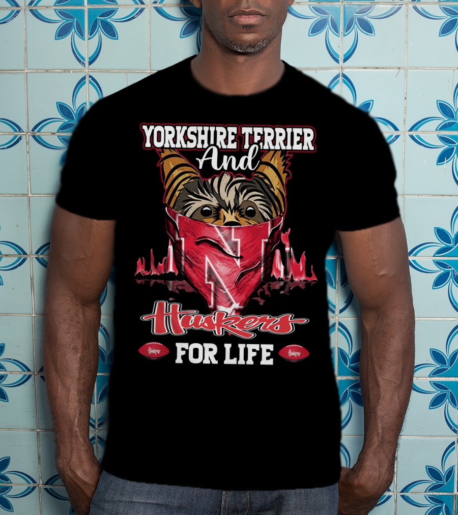 Yorkshire Terrier And Huskers For Life T-Shirt