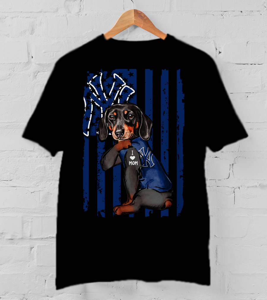 Dachshund I Love Mom New York Yankees USA Flag T-Shirt