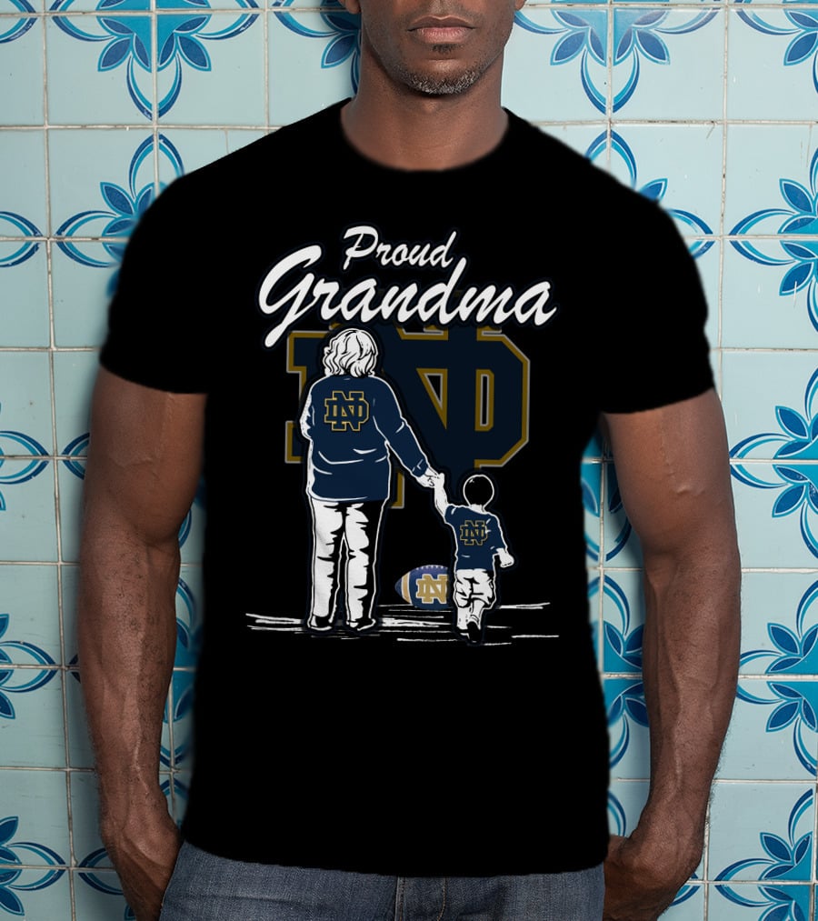 Proud Grandma Notre Dame Fighting Irish Family Football Heritage T-Shirt