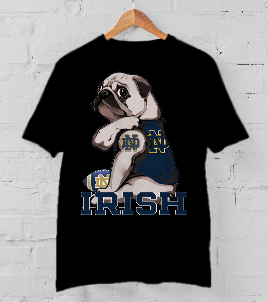 Pug In Notre Dame ND Irish Football Gear T-Shirt