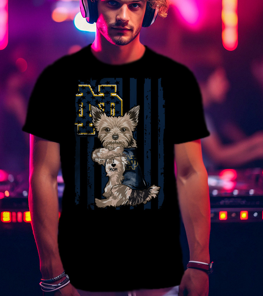 Notre Dame Fighting Irish Yorkshire Terrier I Love Mom T-Shirt