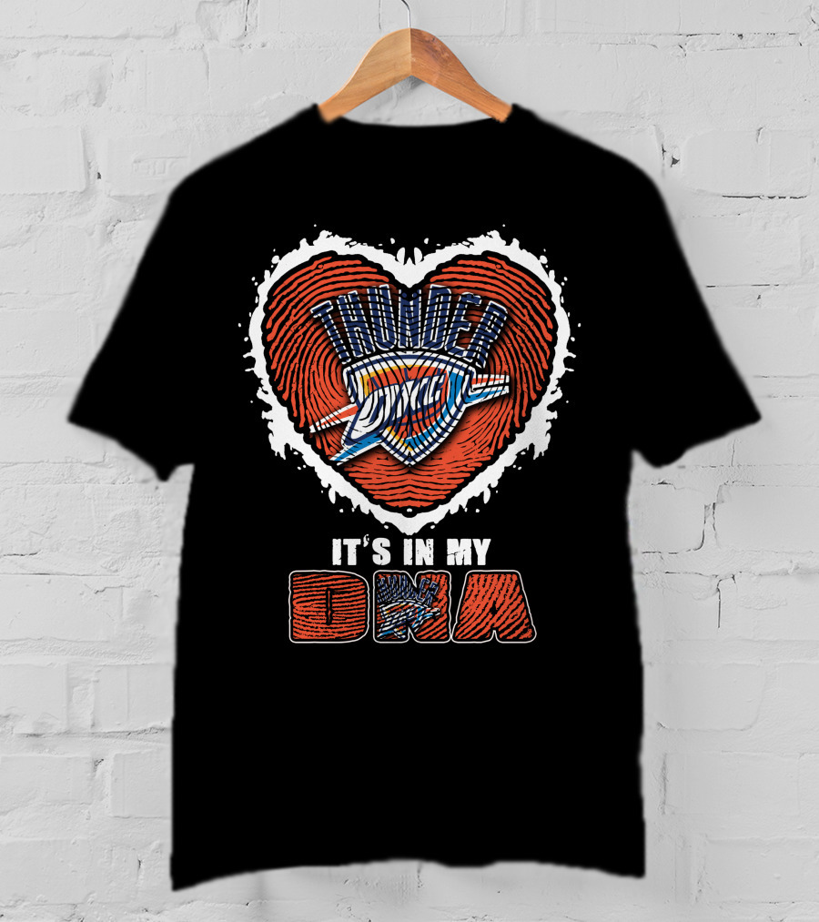 It's In My DNA Oklahoma City Thunder T-Shirt