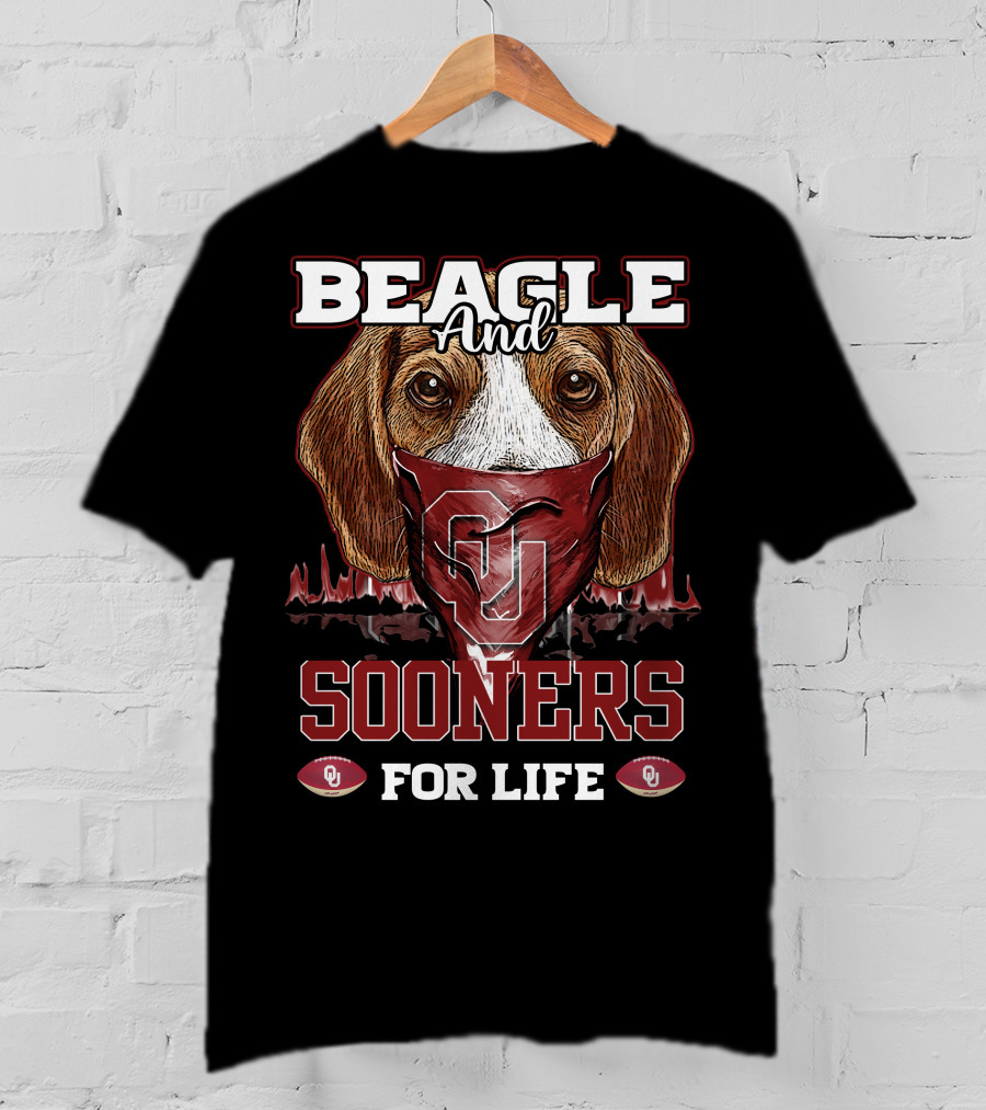 Beagle And Sooners For Life Oklahoma OU T-Shirt