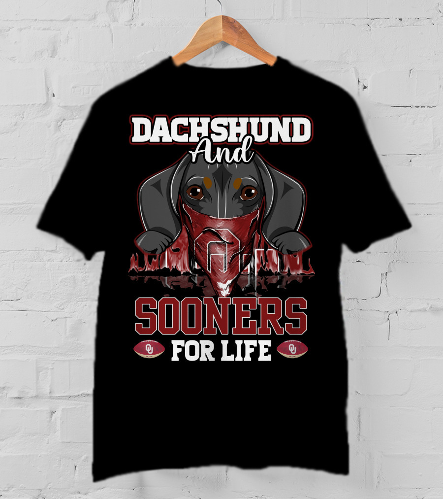 Dachshund And Sooners For Life Oklahoma OU T-Shirt
