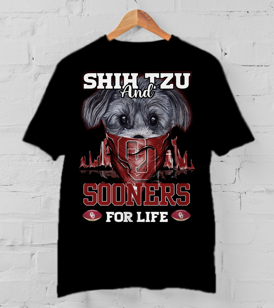 Shih Tzu And Sooners For Life Ou T-Shirt