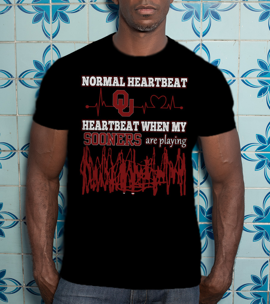 Normal Heartbeat Ou Heartbeat When My Sooners Are Playing T-Shirt