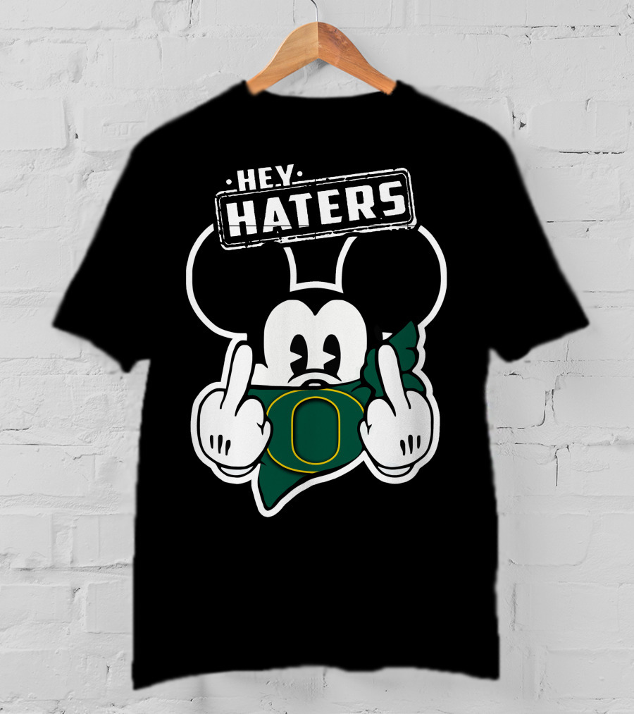 Hey Haters Mick Oregon Ducks T-Shirt