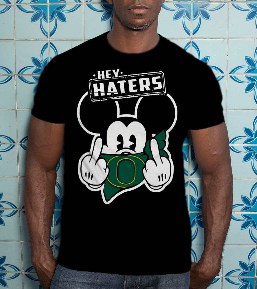 Hey Haters Mick Oregon Ducks T-Shirt
