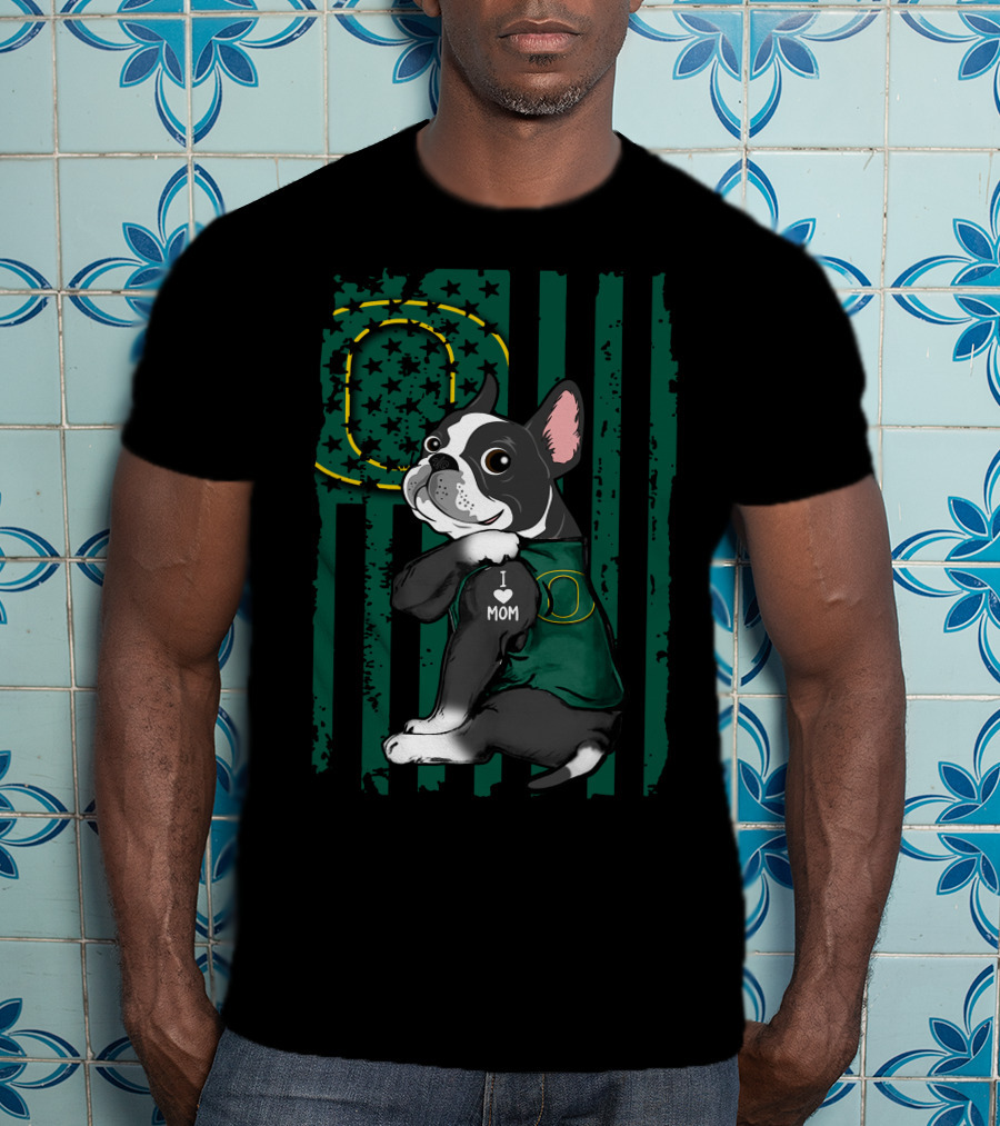 Boston Terrier I Love Mom Oregon Ducks T-Shirt