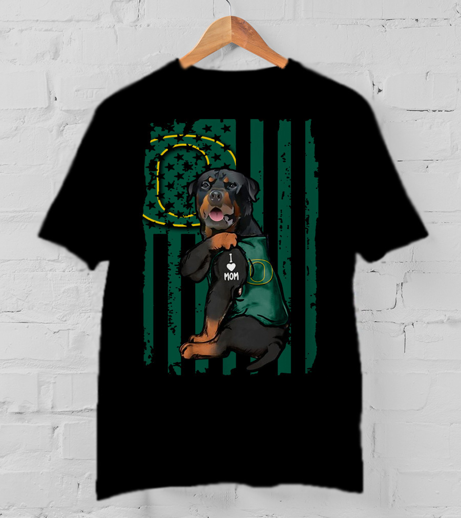 Rottweiler I Love Mom Oregon Ducks Flag T-Shirt