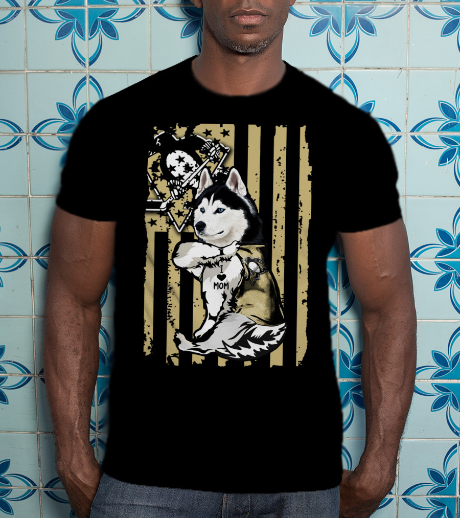 Siberian Husky I Love Mom Pittsburgh Penguins Hockey Star Flag T-Shirt