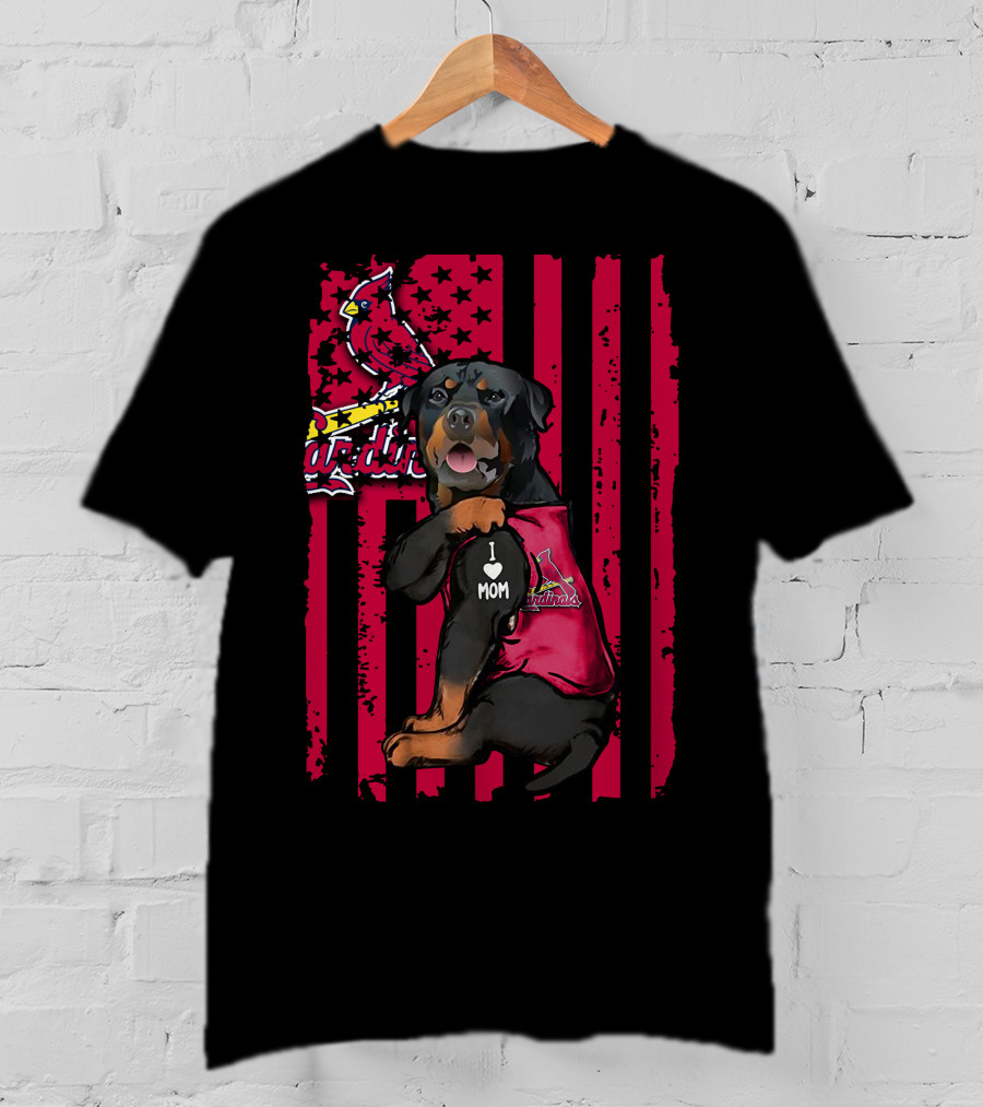 Rottweiler I Love Mom St. Louis Cardinals T-Shirt