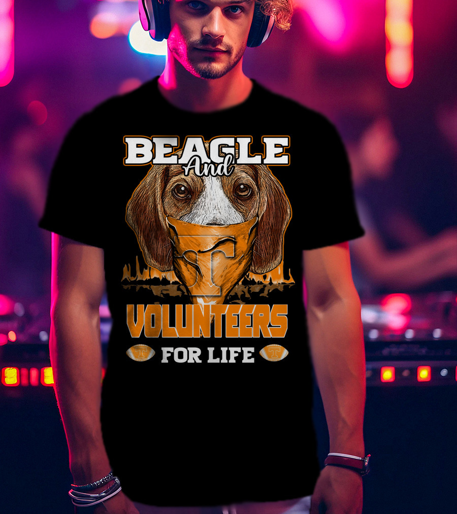 Beagle And Volunteers For Life Tennessee Volunteers T-Shirt