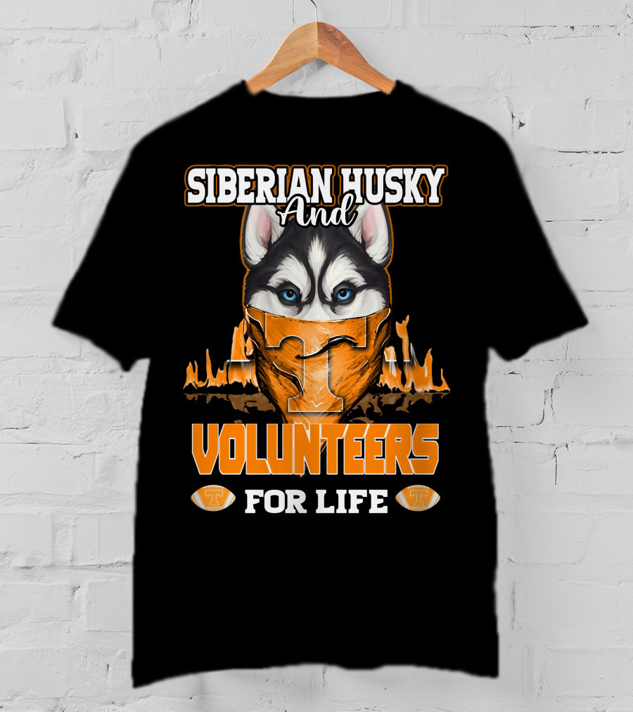 Siberian Husky And Volunteers Tennessee For Life T-Shirt