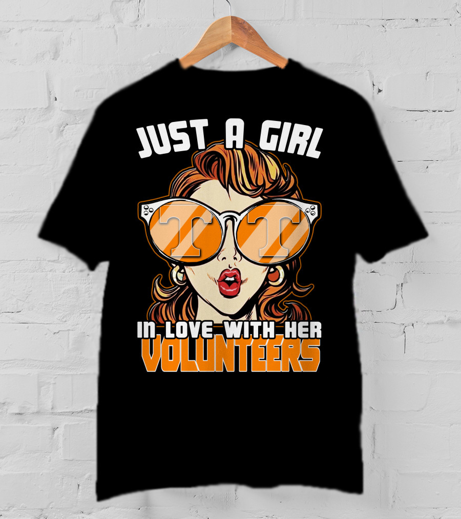Just A Girl IN Love With Her Tennessee Volunteers T-Shirt