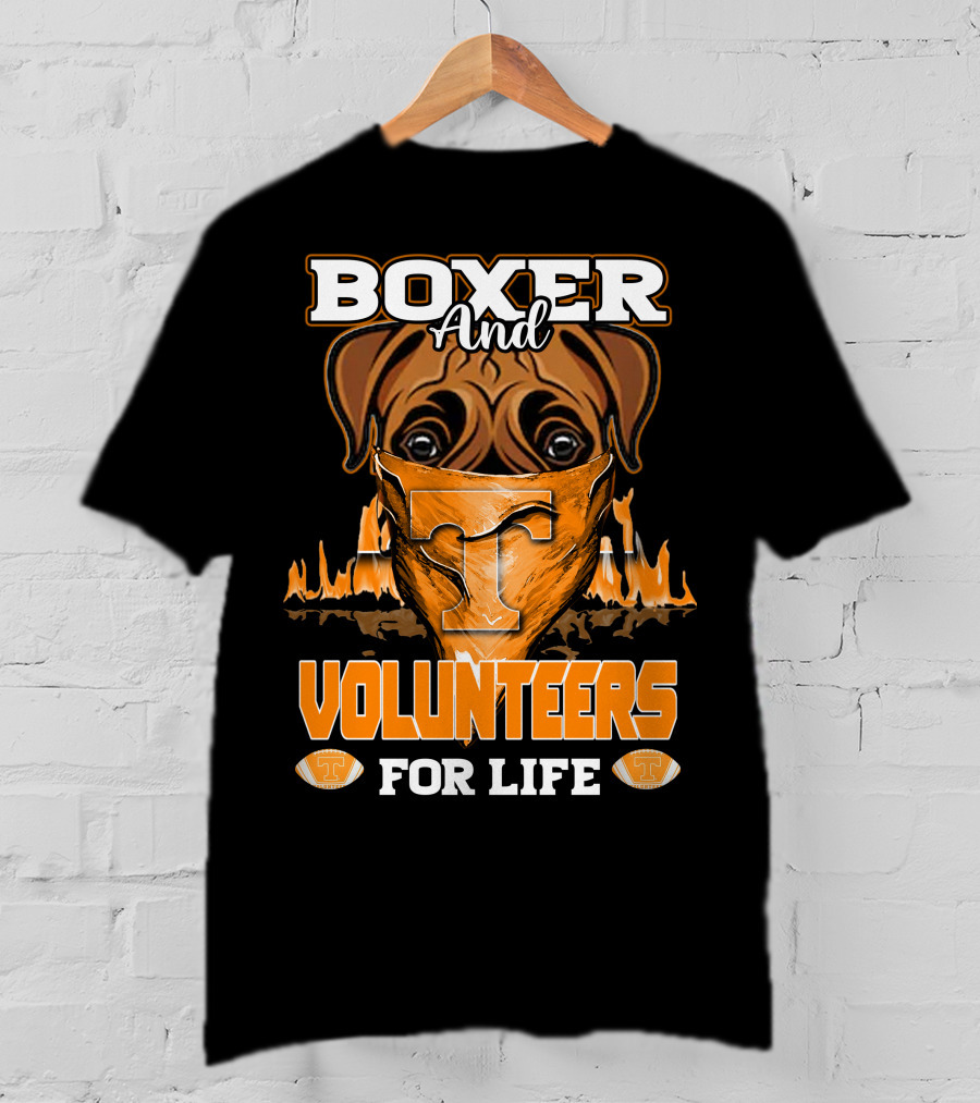 Boxer And Volunteers For Life Tennessee Volunteers T-Shirt