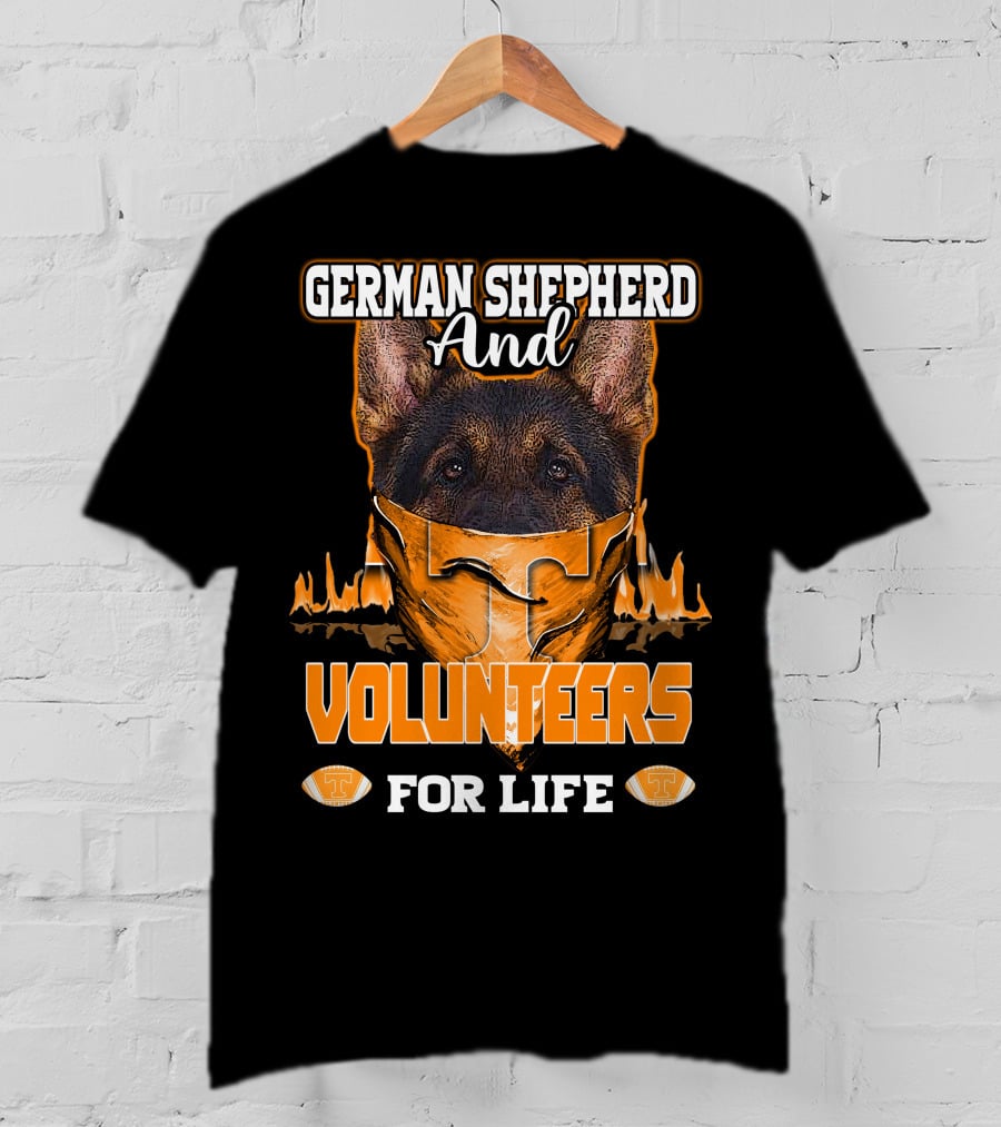 German Shepherd And Volunteers For Life T-Shirt