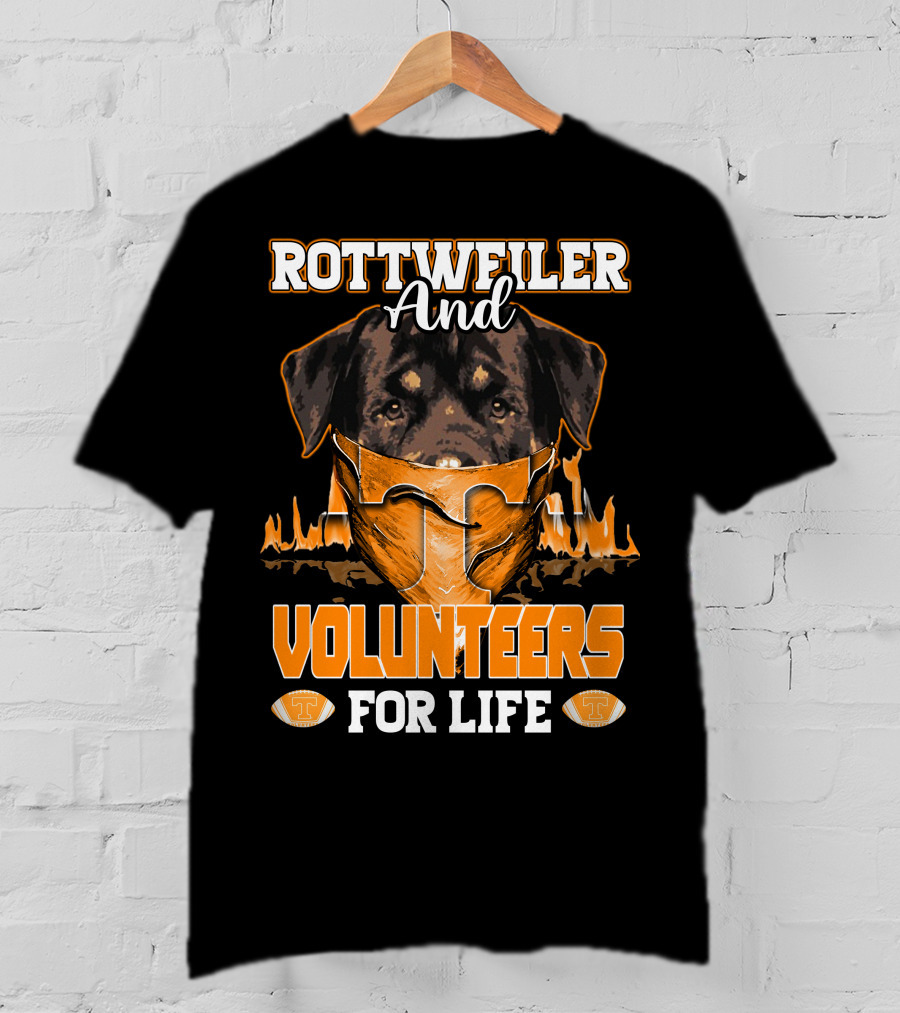 Rottweiler And Volunteers For Life Tennessee T-Shirt