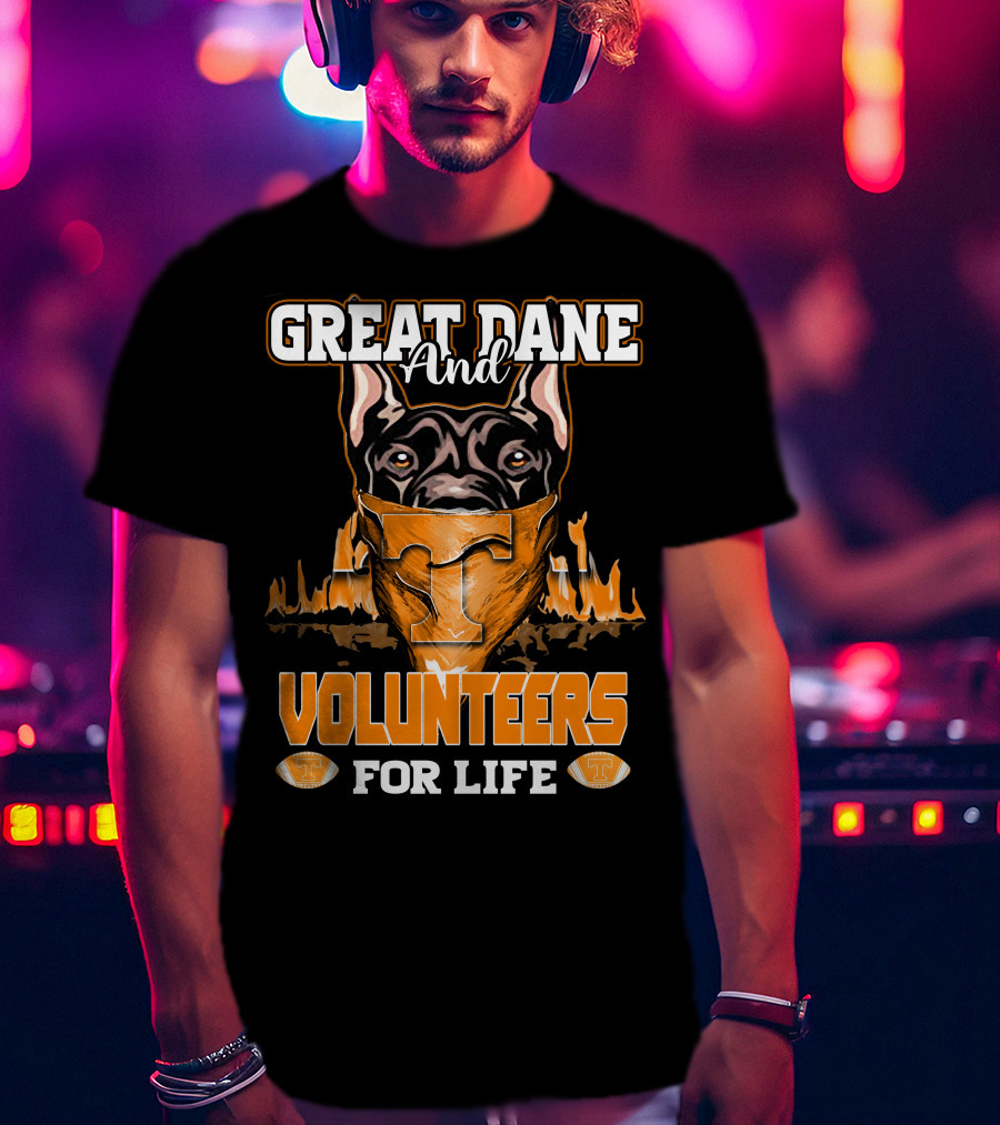 Great Dane And Volunteers For Life Tennessee T-Shirt