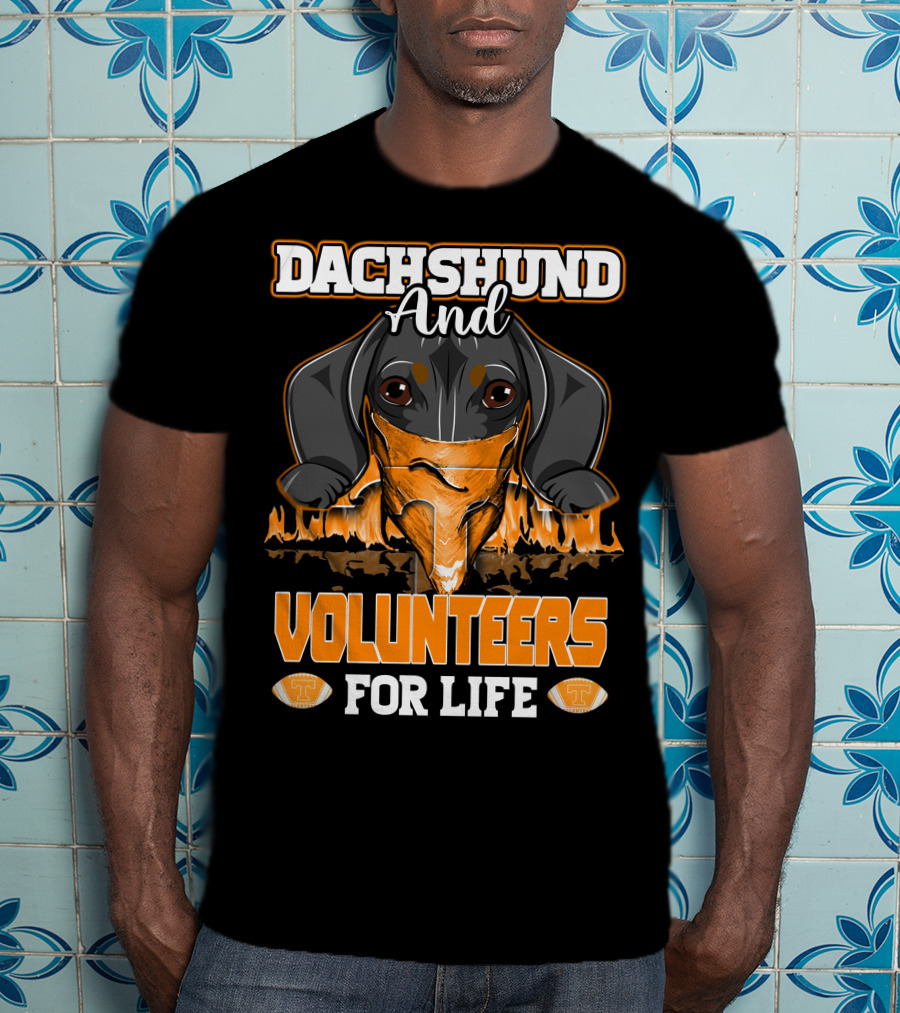 Dachshund And Volunteers For Life Tennessee T T-Shirt