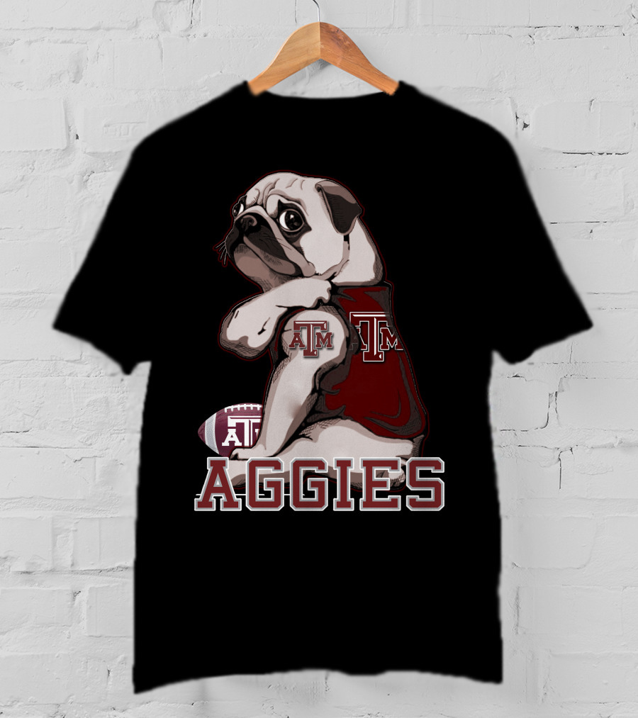 Pug Texas A&M Aggies Football Team Mascot T-Shirt