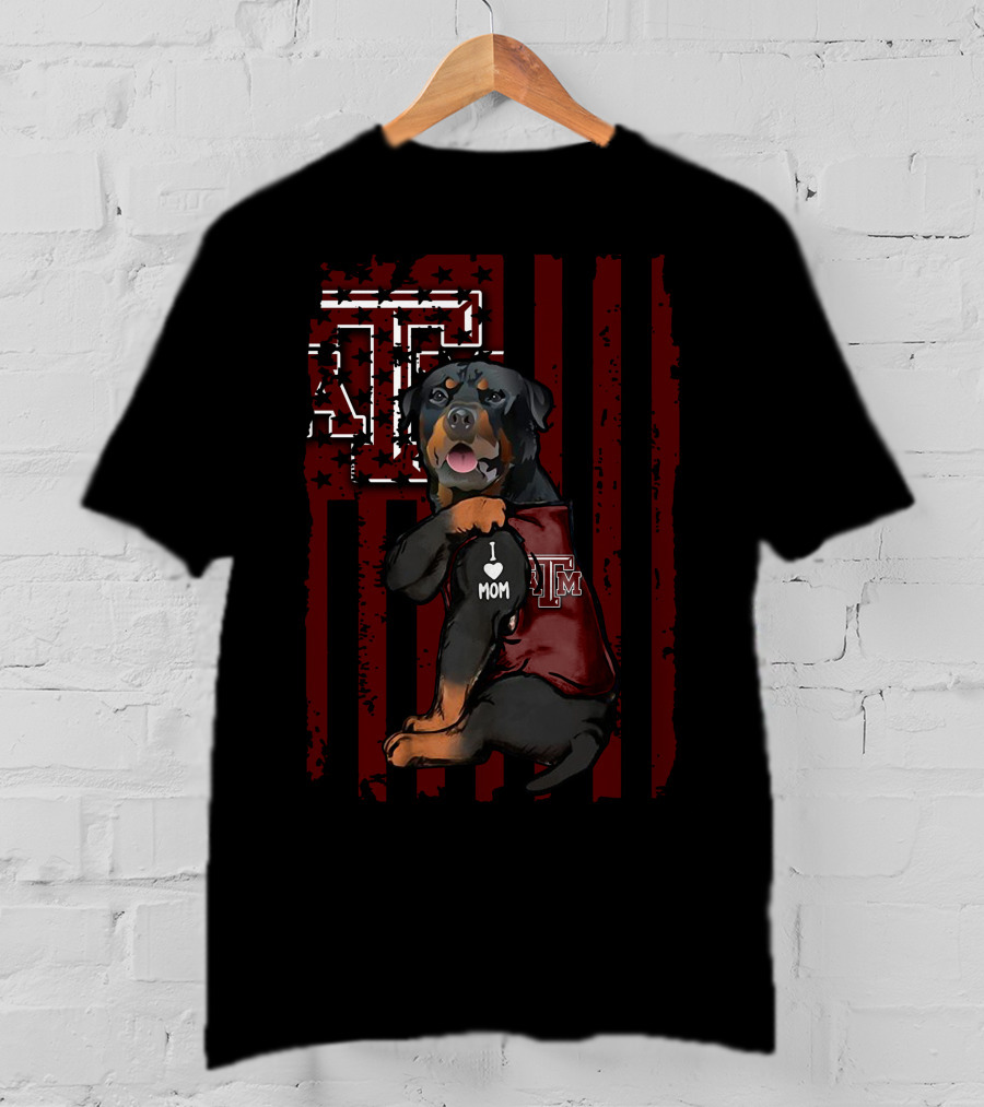 Rottweiler Texas A&M Aggies I Love Mom T-Shirt